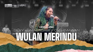 Download lagu Silvy Kumalasari Video Lirik | WULAN MERINDU | Bawalah Diriku Oh Sayang mp3 Download lagu Silvy Kumalasari Video Lirik | WULAN MERINDU | Bawalah Diriku Oh Sayang mp3