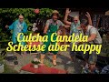 Scheisse Aber Happy Culcha Candela