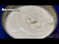 Mayonnaise Recipe In 1 Minute Easy Mayonnaise Recipe Homemade Mayonnaise