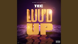 Luu'd Up