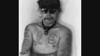 GG Allin &amp; The Murder Junkies - I Kill Everything I Fuck