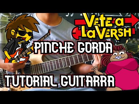 Pinche Gorda - Vete Ala Versh