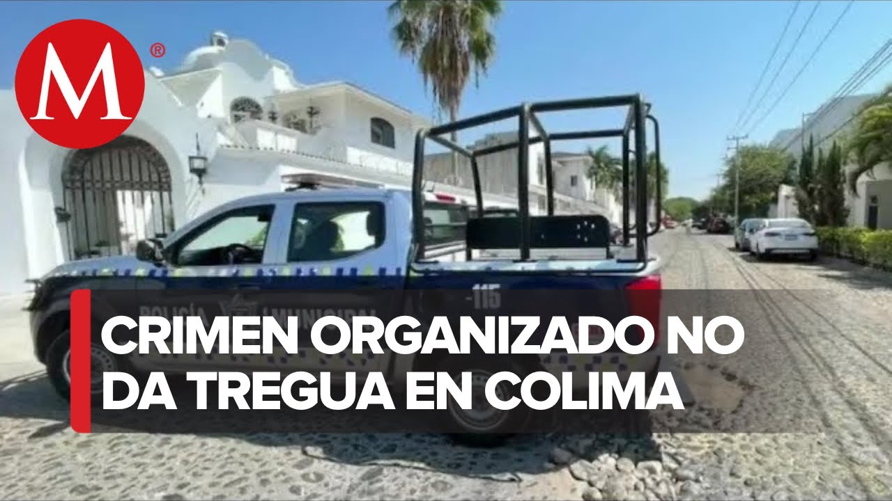 Jornada violenta en Colima deja cuatro muertos