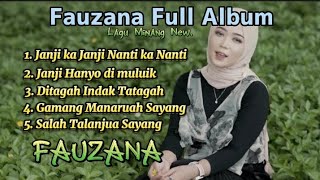 Download lagu FAUZANA - LAGU MINANG FULL Album Terbaru 2023 NEW VIRAL mp3 Download lagu FAUZANA - LAGU MINANG FULL Album Terbaru 2023 NEW VIRAL mp3
