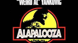 &quot;Weird Al&quot; Yankovic: Alapalooza - Achy Breaky Song