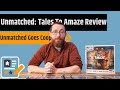 Unmatched Adventures: Tales to Amaze Review - Competitive Goes Coop?!? I Don't Believe It!