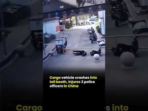 China Toll Booth Crash Injures Police Officers