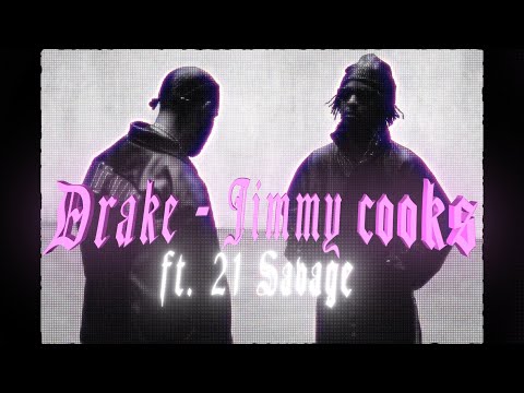 Drake - Jimmy Cooks ft. 21 Savage (Music Edit)