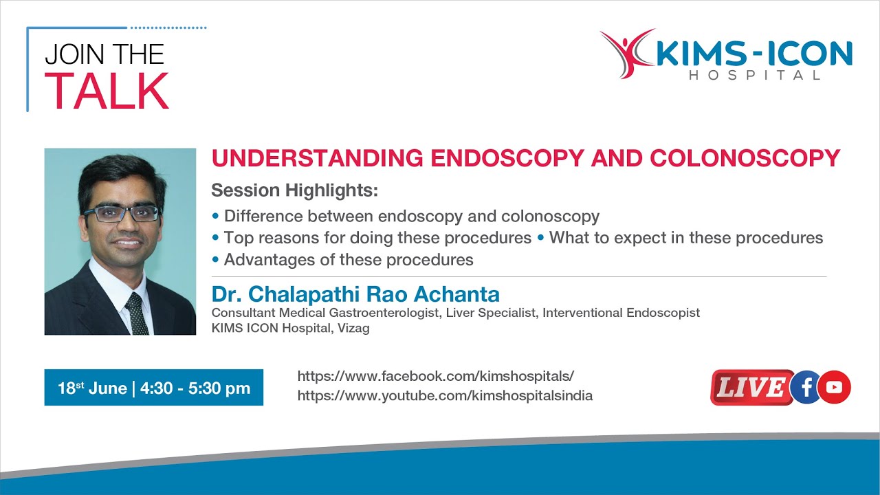 Understanding Endoscopy and  Colonoscopy