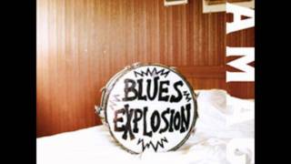 Jon Spencer Blues Explosion - Blowing My Mind