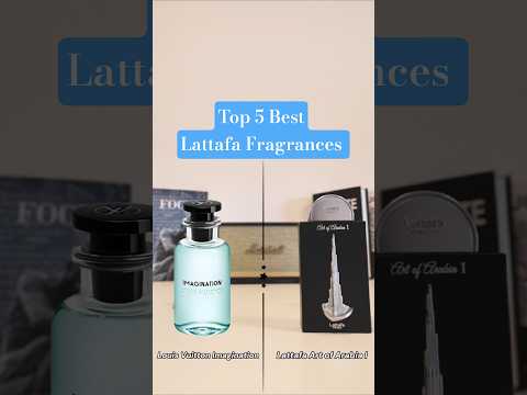 Top 5 Best Lattafa Fragrances 2025