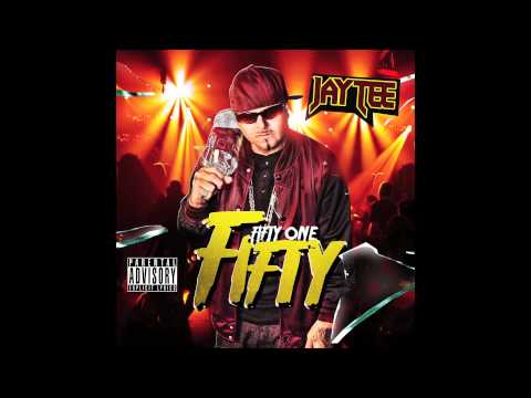 JAY TEE - FIFTY ONE FIFTY (AUDIO)