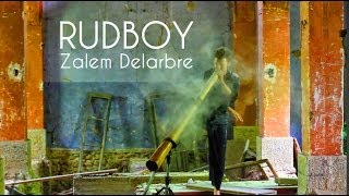 Zalem Delarbre - DIDGERIDOO - RUDBOY