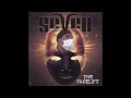 Seven Ride with Me 2006 High quality Phoenix,Arizona R&B/Hiphop