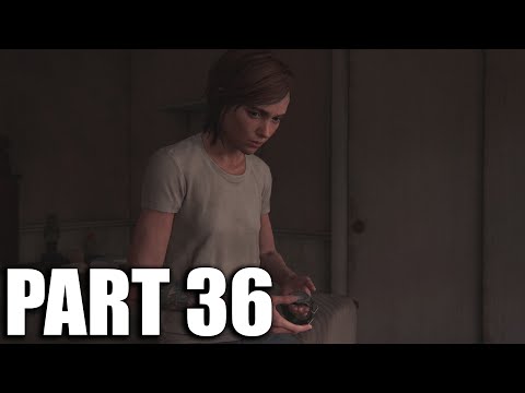 The Last Of Us 2 - GamePlay Part 36 - Full Walktrough 100% (PS4 Pro)