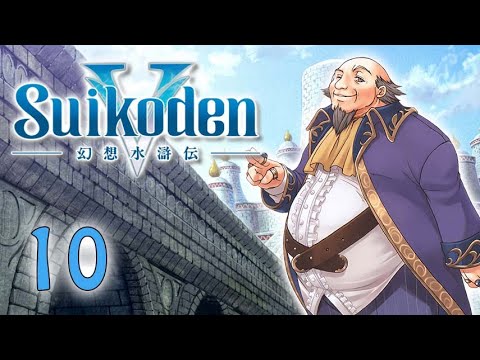 Let's Play! Suikoden V - Part 10: Enemy of my Enemy