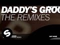Daddy's Groove - Stellar (TV Noise Remix) 