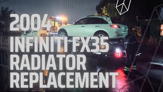 2004 Infiniti FX35 Radiator Replacement!! (HOW TO!)