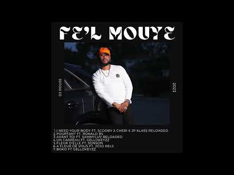 Unforgettable Music: DJ DOUSS 'I NEED YOUR BODY' ft. SCOOBY & JP KLASS