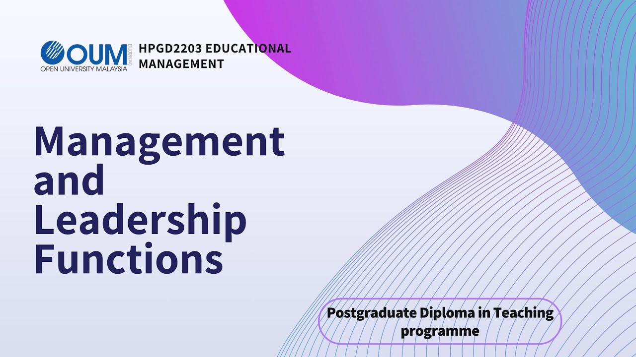 HPGD2203 Topic 2  Management and Leadership Functions