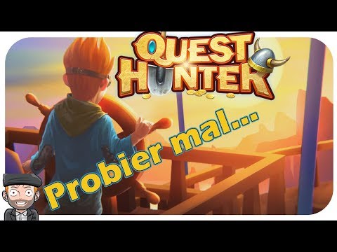 Probier mal: Quest Hunter deutsch | Gameplay german