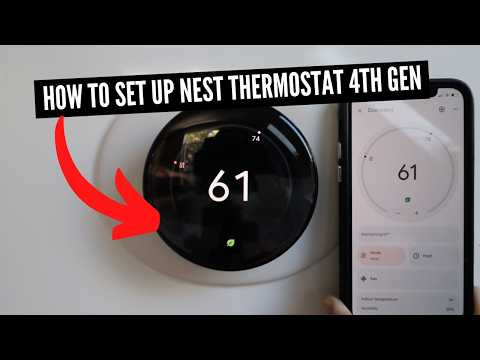 How To Set Up Google Nest Thermostat Gen 4