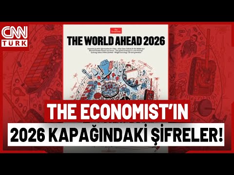 What Does The Economist's 2026 Cover Say? Ertan Özyiğit Evaluates!