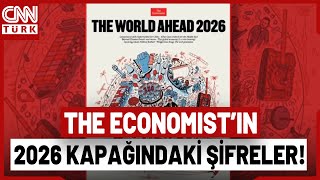 The Economist'in 2026 Kapağı Ne Anlatıyor? Ertan Özyiğit Değerlendirdi
