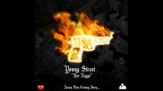 Young Street - Hot Nigga (freestyle)