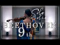 BEETHOVEN: ODE TO JOY - 9TH SYMPHONY  - for Violin Solo