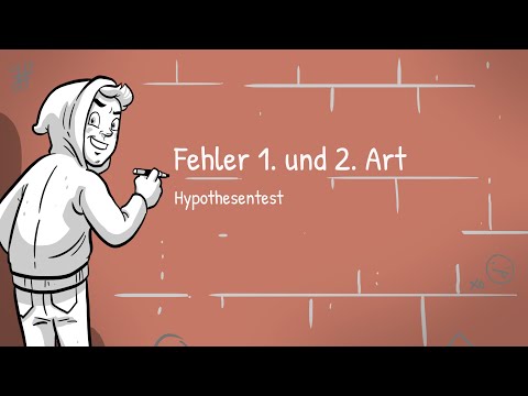 Hypothesentest - Fehler 1. und 2. Art