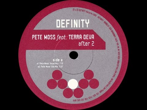 Pete Moss Feat. Terra Deva ‎– After 2 (Pete Moss' Vocal Mix)