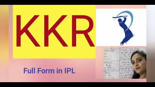 KKR Full Form | KKR ka full form kya hota hai