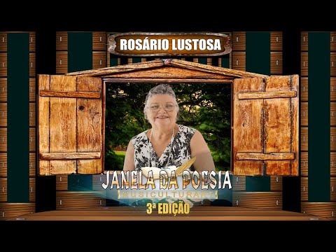CONVITE DA POETISA - ROSÁRIO LUSTOSA 3ª EDIÇÃO DA JANELA DA POESIA
