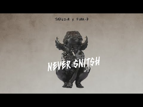 NEVER SNITSH  - Feat @yakuzamvp (lyrics vidéo)
