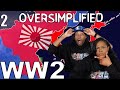 First Time Watching WW2 - OverSimplified (Part 2) | Asia and BJ React