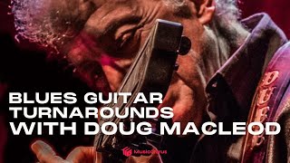 Doug MacLeod - Turnarounds - 101 Blues Essentials