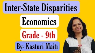 'Inter- state disparities' from Poverty as a Challenge ( Economics) for grade 9 th
