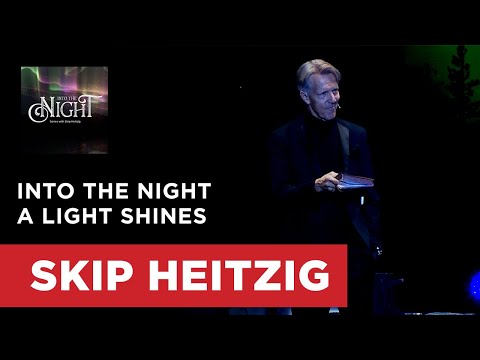 Into the Night a Light Shines - John 1:1-5 | Skip Heitzig