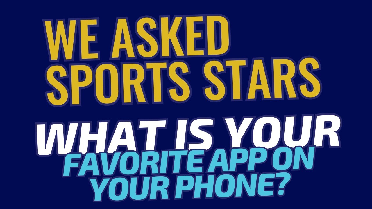 What's the Favorite App of Tomorrow's Sports Stars?