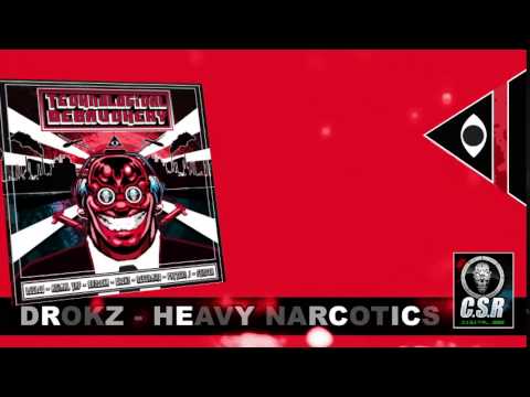 Drokz - Heavy Narcotics
