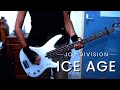 Ice Age ~ Joy Division (BASS Cover) 