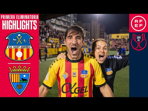 Resumen #CopaDelReyMAPFRE | UE Sant Andreu 2-1 CD Teruel | Primera Eliminatoria | Temp. 2025/26