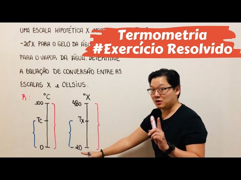 Termologia | Termometria (EXERCÍCIO RESOLVIDO)