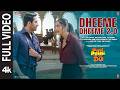 Dheeme Dheeme 2.0 (Full Video)| Pati Patni Aur Woh Do| Ayushmann K,Rakul P|Neelkamal,Shiva,Tony,Lijo DEFAULT Thumbnail
