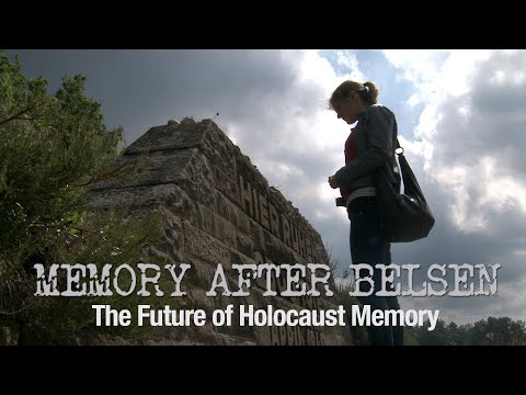 Memory After Belsen | Full Movie | Robyn Thaler Hickey | Dr. Habbo Knoch | Geoffrey Hartman