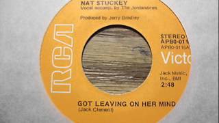 Nat Stuckey &quot;Got Leaving On Her Mind&quot;