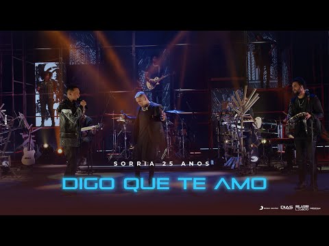 Os Travessos | Digo que Te amo  (DVD Sorria 25 Anos)