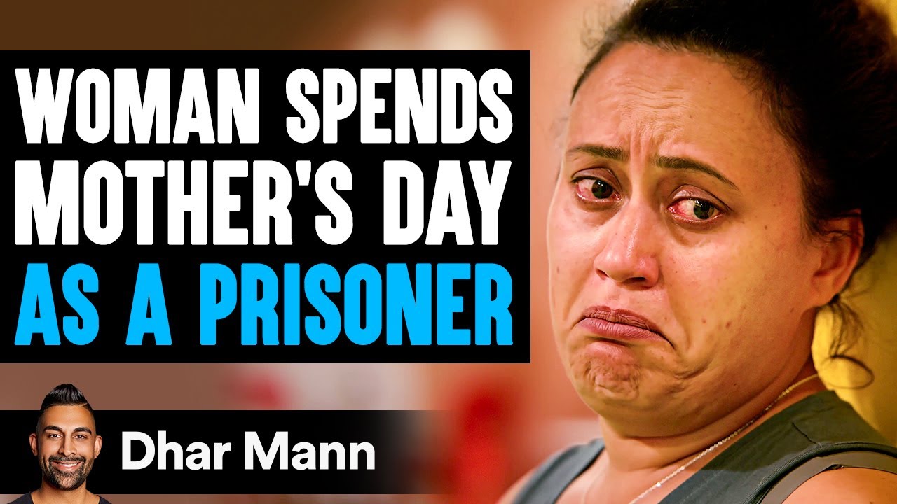 Woman Spends MOTHER'S DAY As A PRISONER | Dhar Mann Studios
