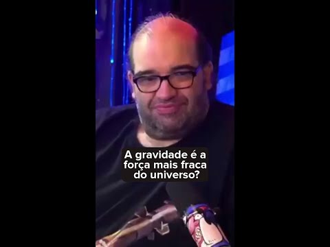 A GRAVIDADE É a FORÇA MAIS FRACA do UNIVERSO! 🚀🚀 @AmoAstronomiaBrasil #sacani #astronomia #astronomy